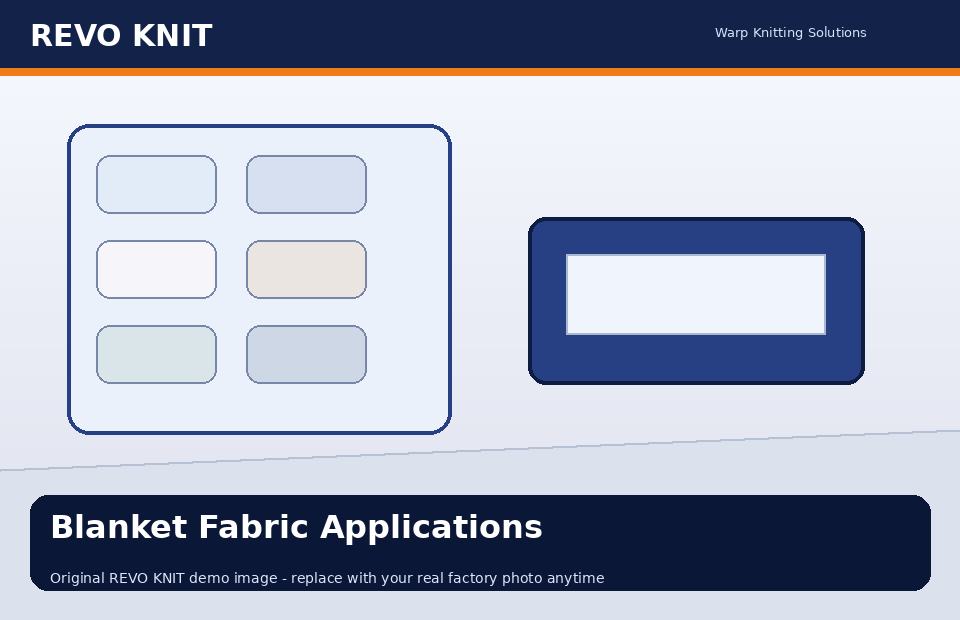 Blanket Fabric Applications